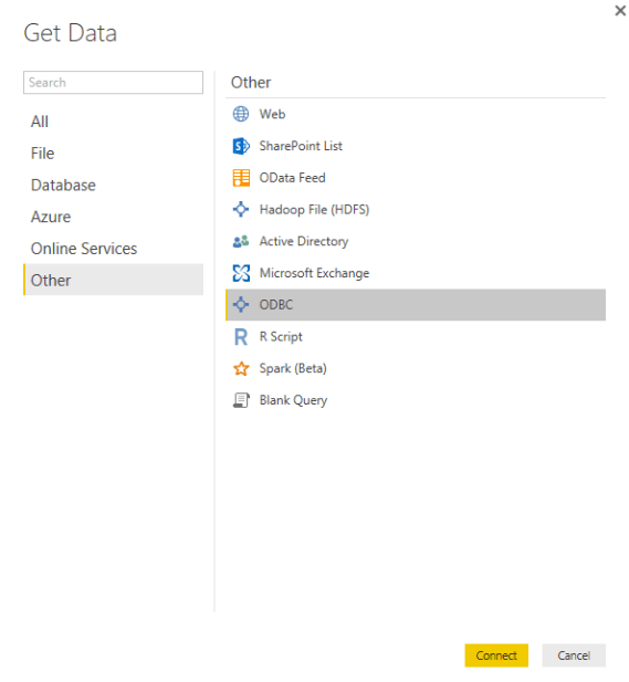 Select ‘Get Data’ - Other - ODBC and Click Connect Select ‘Get Data’ - Other - ODBC and Click Connect