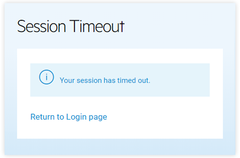 What should I do when the session has timed out? What should I do when the session has timed out?